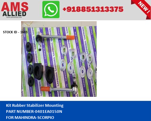 MAHINDRA SCORPIO Kit Rubber Stabilizer Mounting 0401EA0150N STOCKID 1603