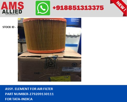 TATA INDICA ASSY. ELEMENT FOR AIR FILTER 279209130111 STOCKID 791