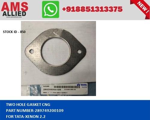 TATA XENON 2.2 TWO HOLE GASKET CNG 289749200109 STOCKID 850
