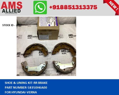 HYUNDAI VERNA SHOE & LINING KIT RR BRAKE 58350H6A00 STOCKID 2740