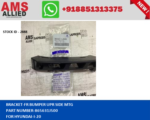 HYUNDAI I 20 BRACKET FR BUMPER UPR SIDE MTG 865631J500 STOCKID 2888