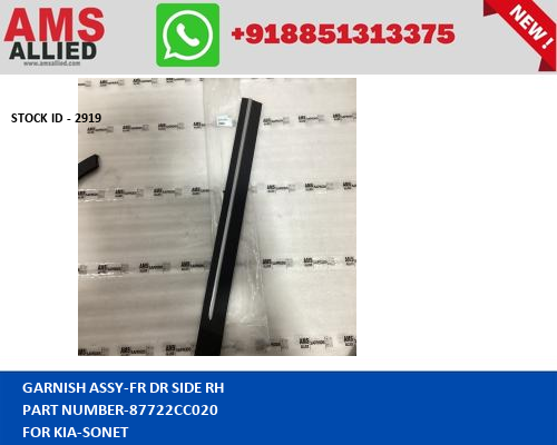 KIA SONET GARNISH ASSY FR DR SIDE RH 87722CC020 STOCKID 2919